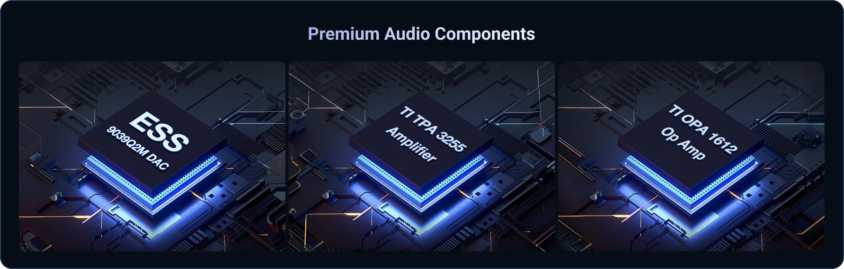 Premium audio components: ESS SABRE DAC, TI TPA3255 amplifier and TI OPA1612 op-amp